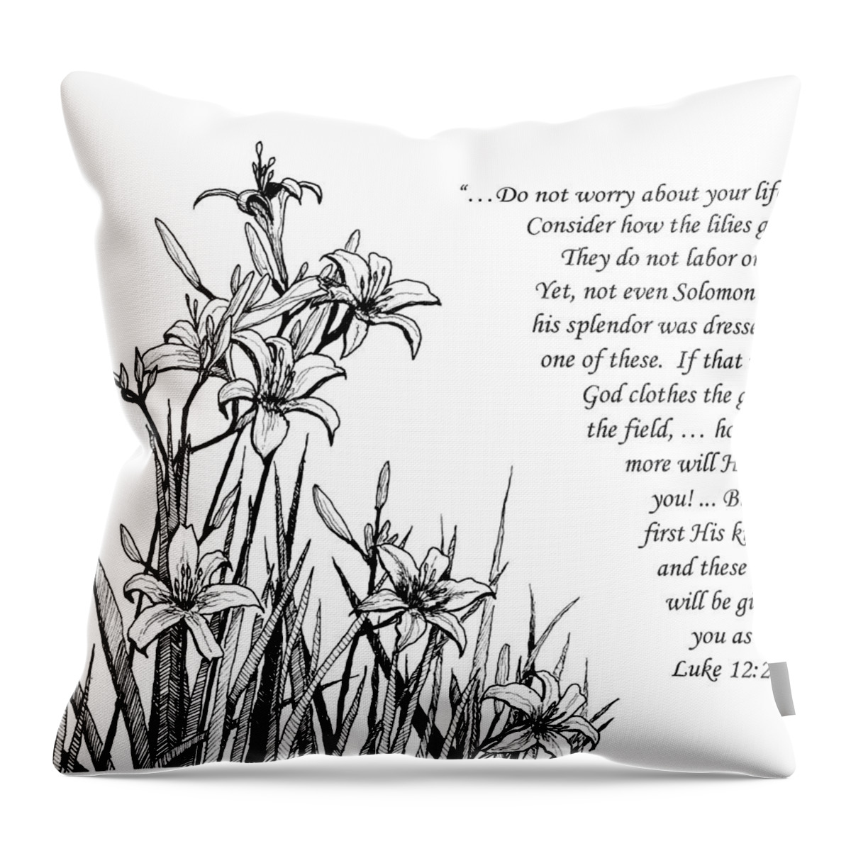 Lilies Throw Pillow featuring the drawing Consider how the Lilies Grow by Janet King