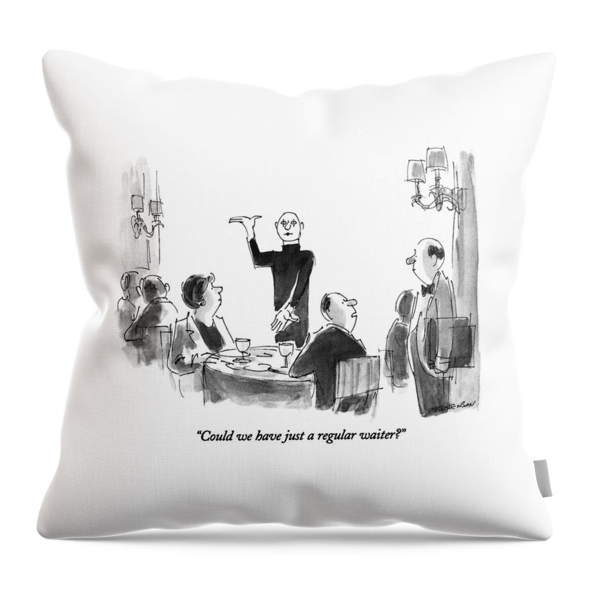 Could We Have Just A Regular Waiter? Throw Pillow