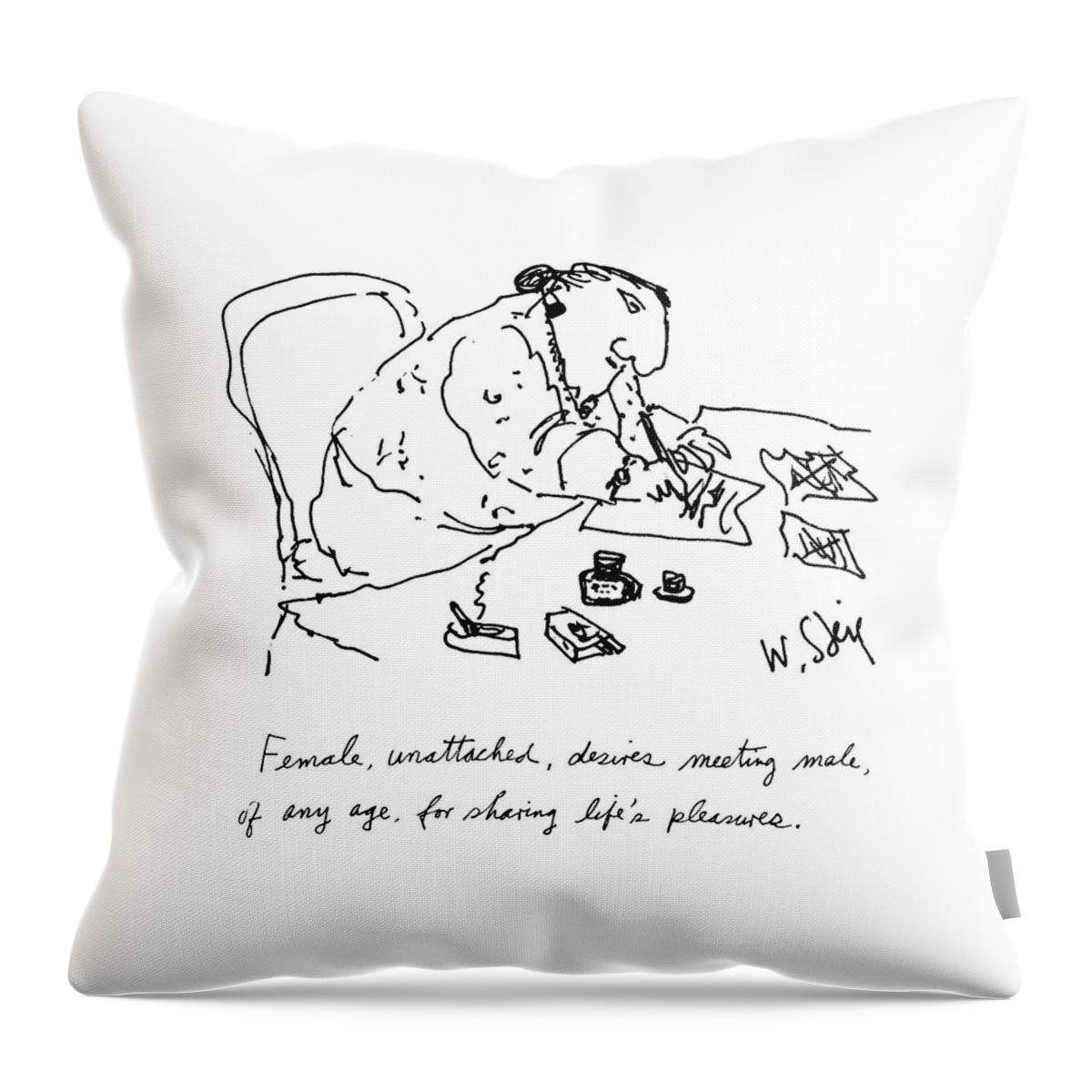 Female, Unattached, Desires Meeting Male, Of Any Throw Pillow