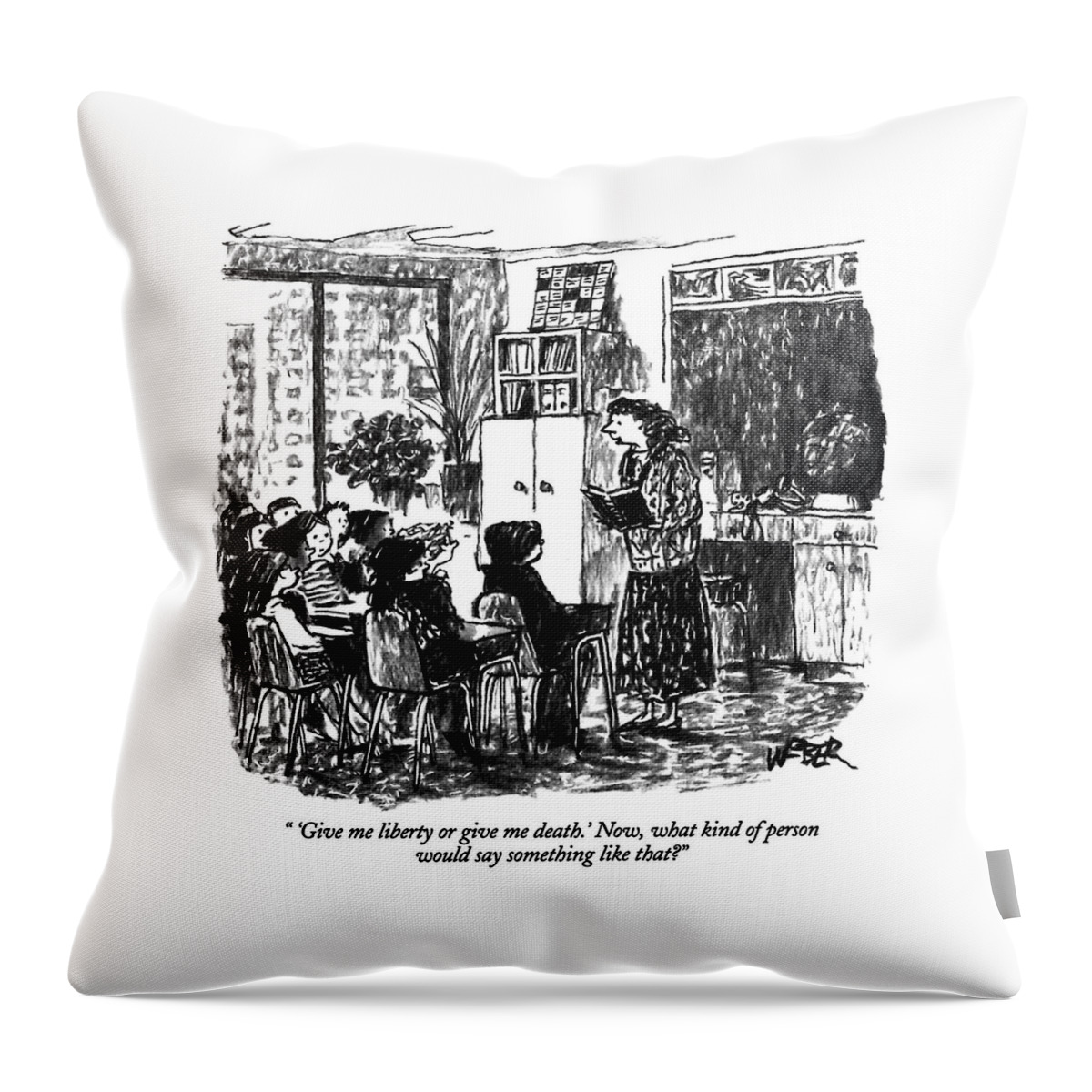 'give Me Liberty Or Give Me Death.' Now Throw Pillow