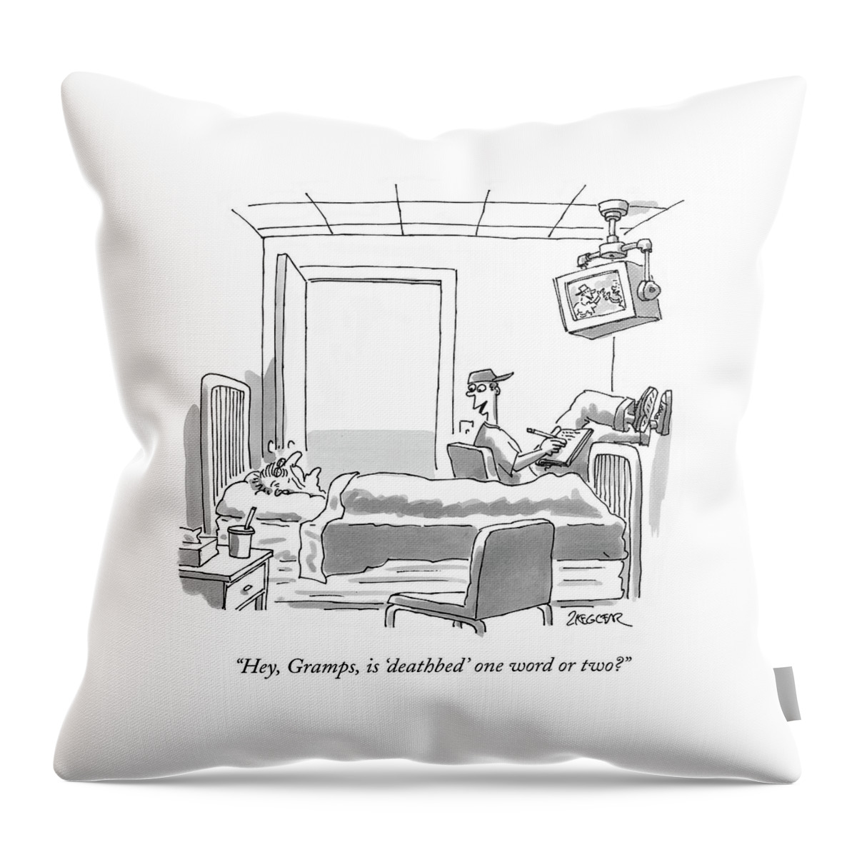 Hey, Gramps, Is 'deathbed' One Word Or Two? Throw Pillow