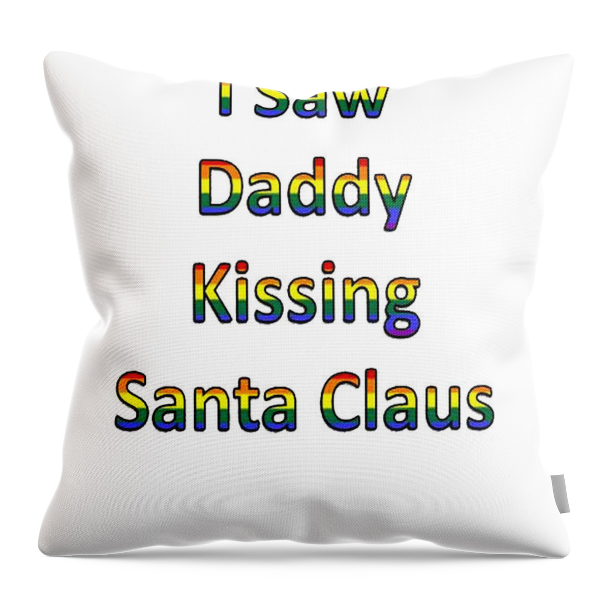 Same Sex Marriage Throw Pillow featuring the painting I saw Daddy Kissing Santa Claus by Taiche Acrylic Art