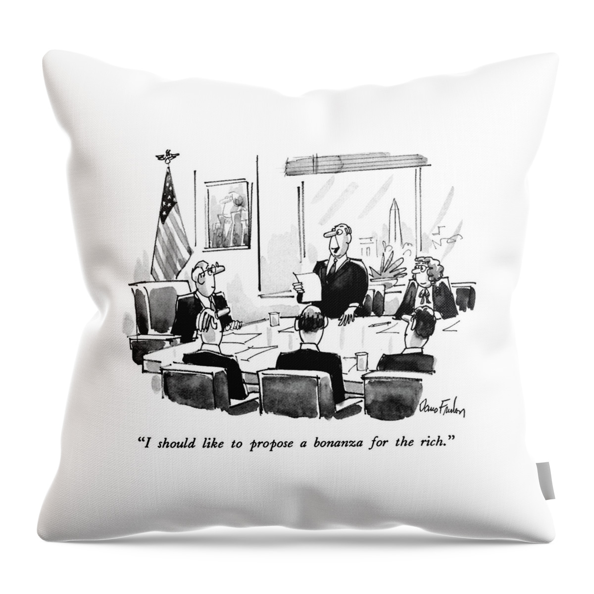 I Should Like To Propose A Bonanza For The Rich Throw Pillow