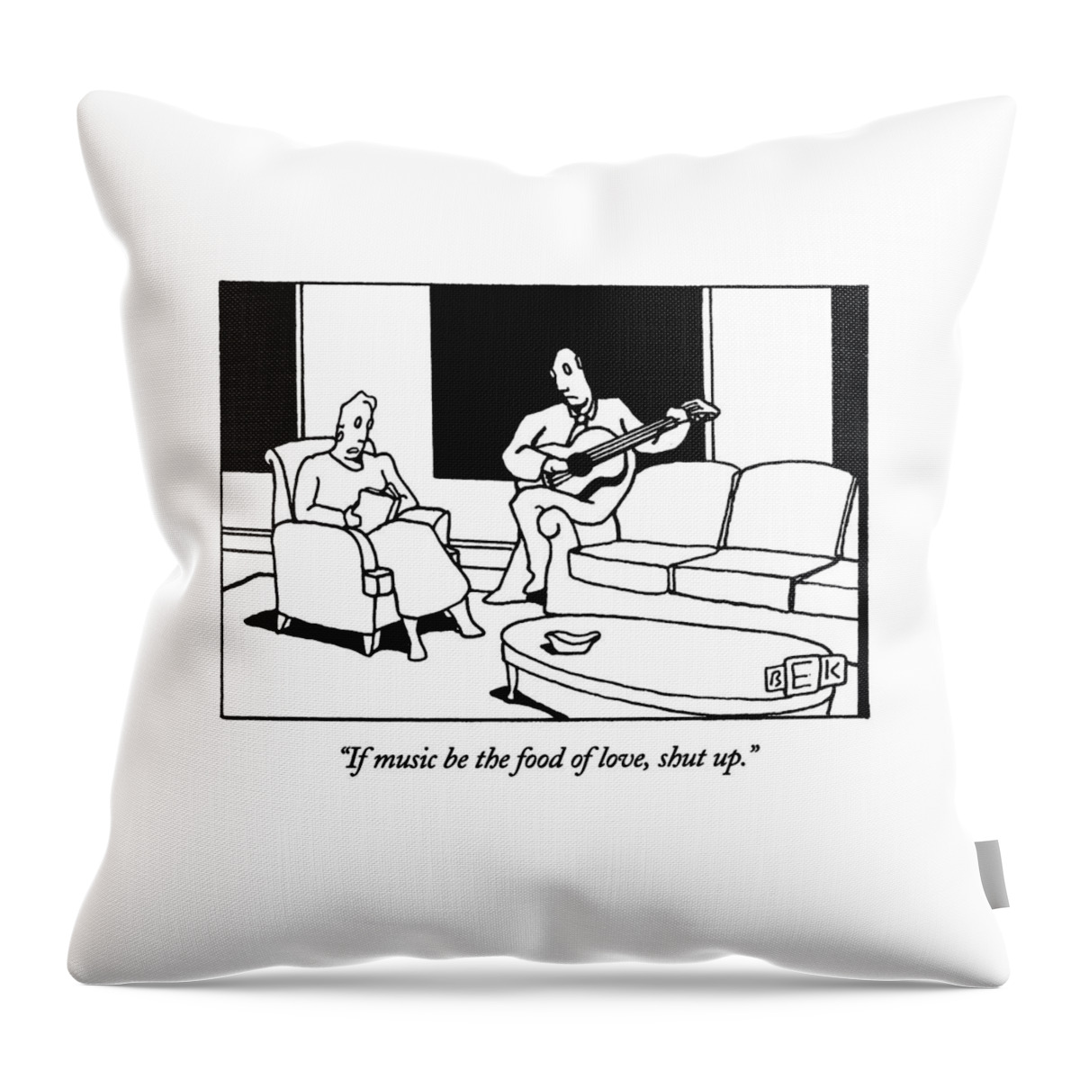 If Music Be The Food Of Love Throw Pillow