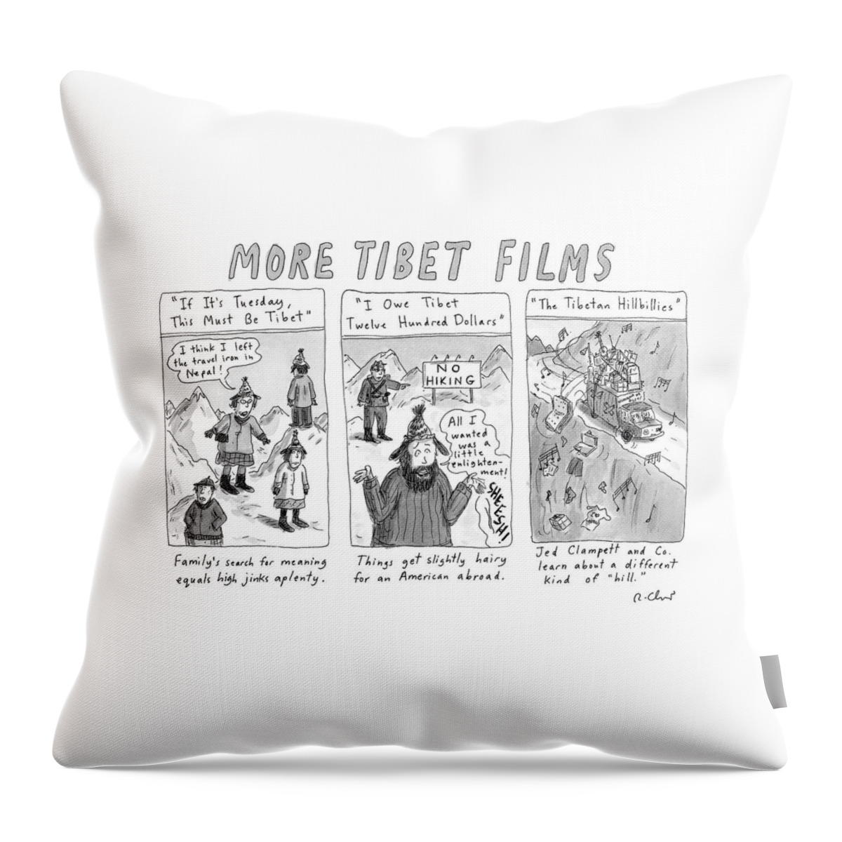 More Tibet Films   
If It's Tuesday Throw Pillow