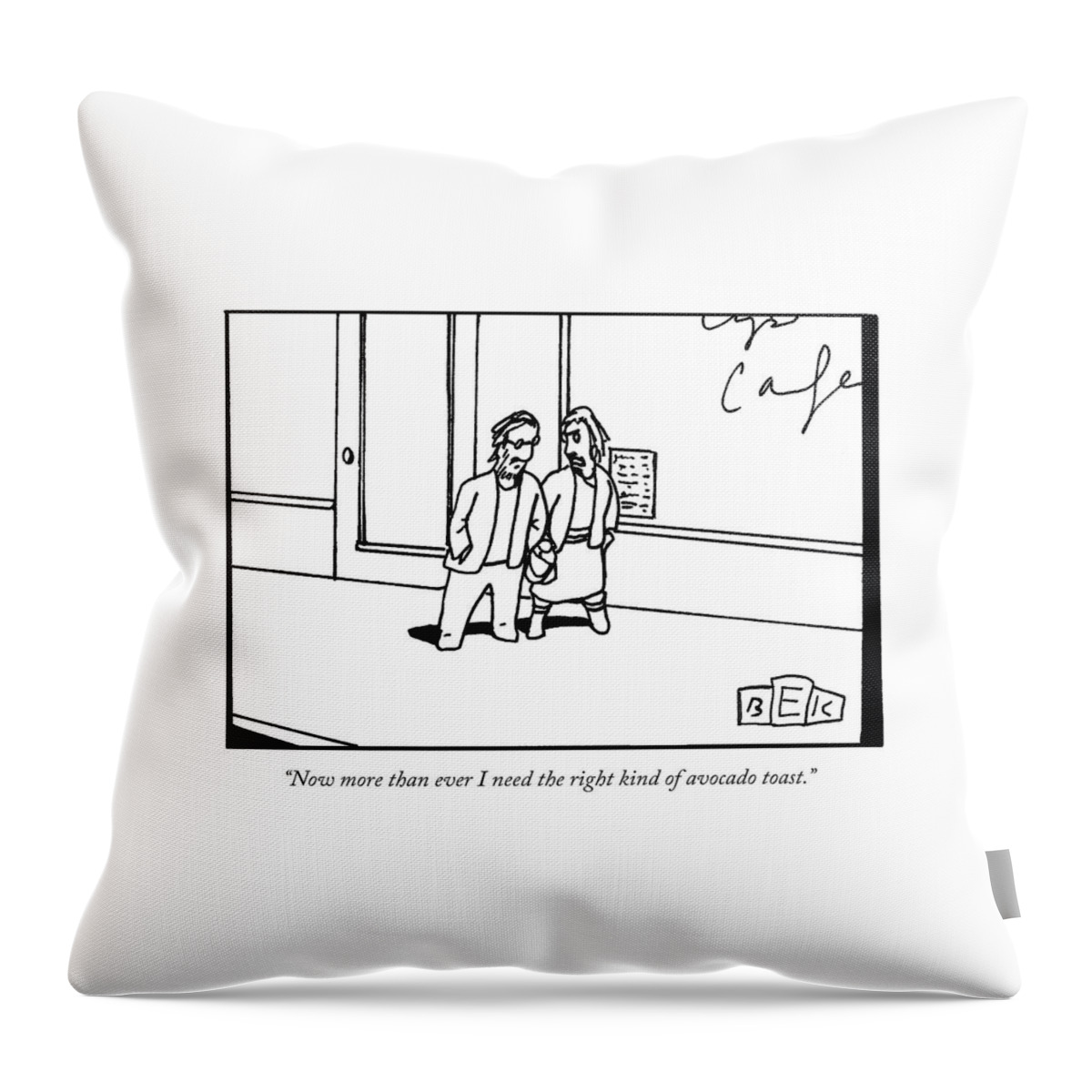 Now More Than Ever I Need The Right Kind Throw Pillow