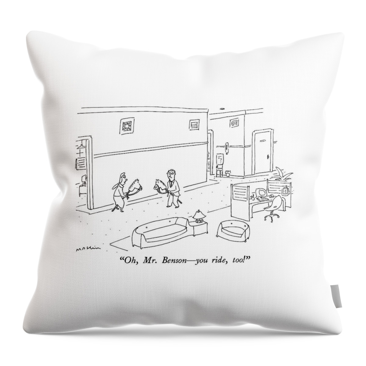 Oh, Mr. Benson - You Ride, Too! Throw Pillow