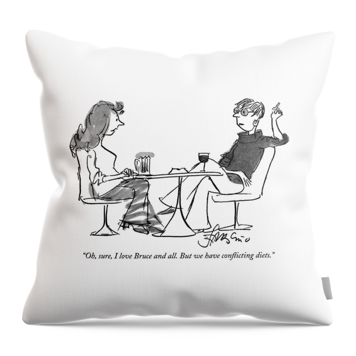 Oh, Sure, I Love Bruce And All. But Throw Pillow