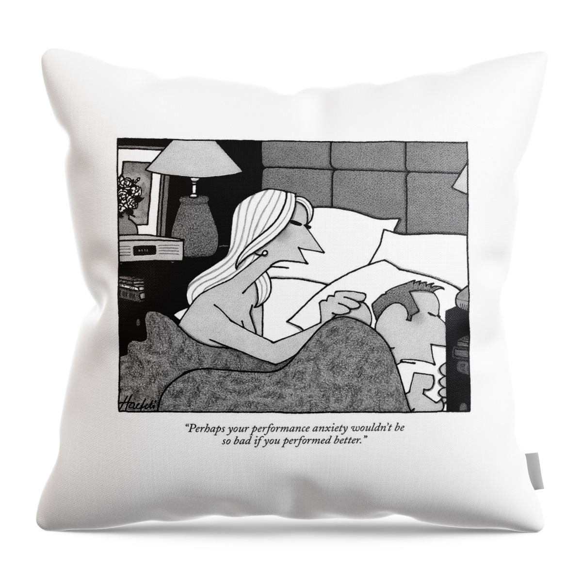 Perhaps Your Performance Anxiety Wouldn't Throw Pillow