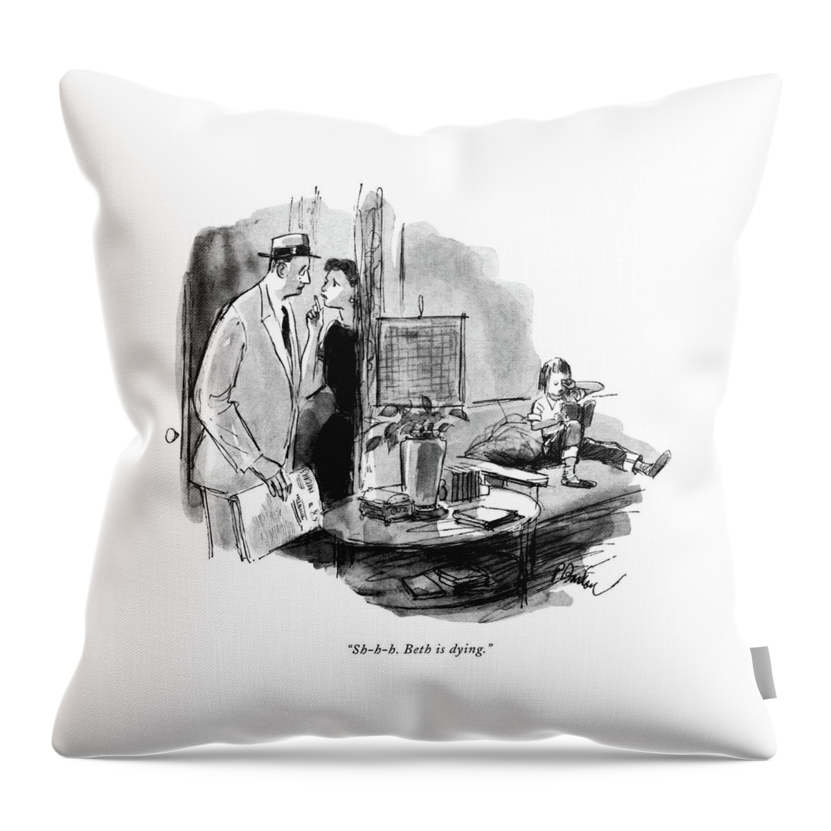 Sh-h-h. Beth Is Dying Throw Pillow