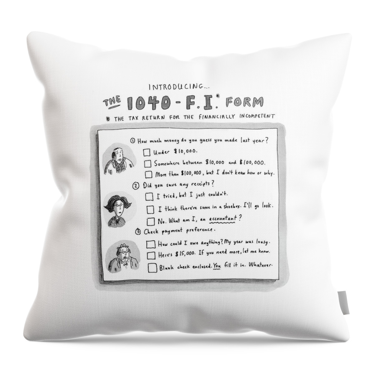 The 1040 F.i. Form Throw Pillow