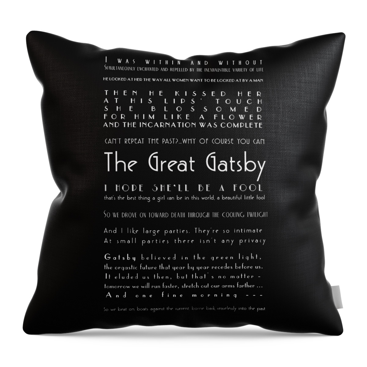 The Great Gatsby Throw Pillow featuring the photograph The Great Gatsby Quotes by Georgia Clare