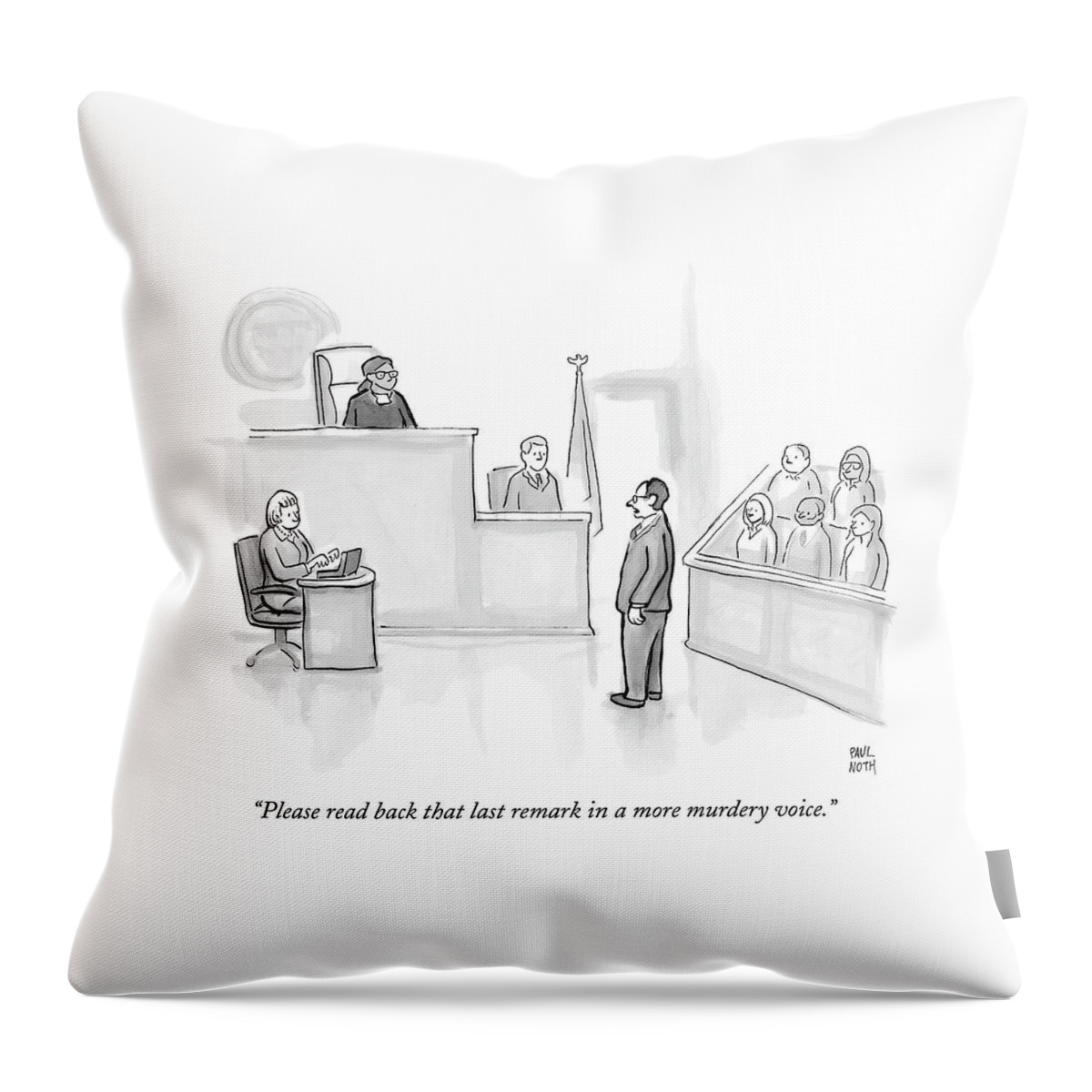 The Scene Is A Courtroom. A Lawyer Is Looking Throw Pillow