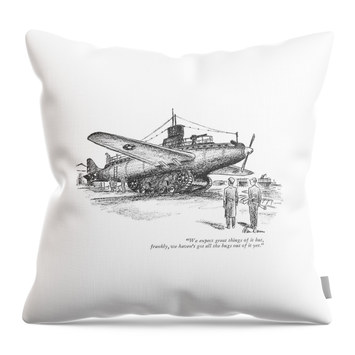 We Expect Great Things Of It But Throw Pillow