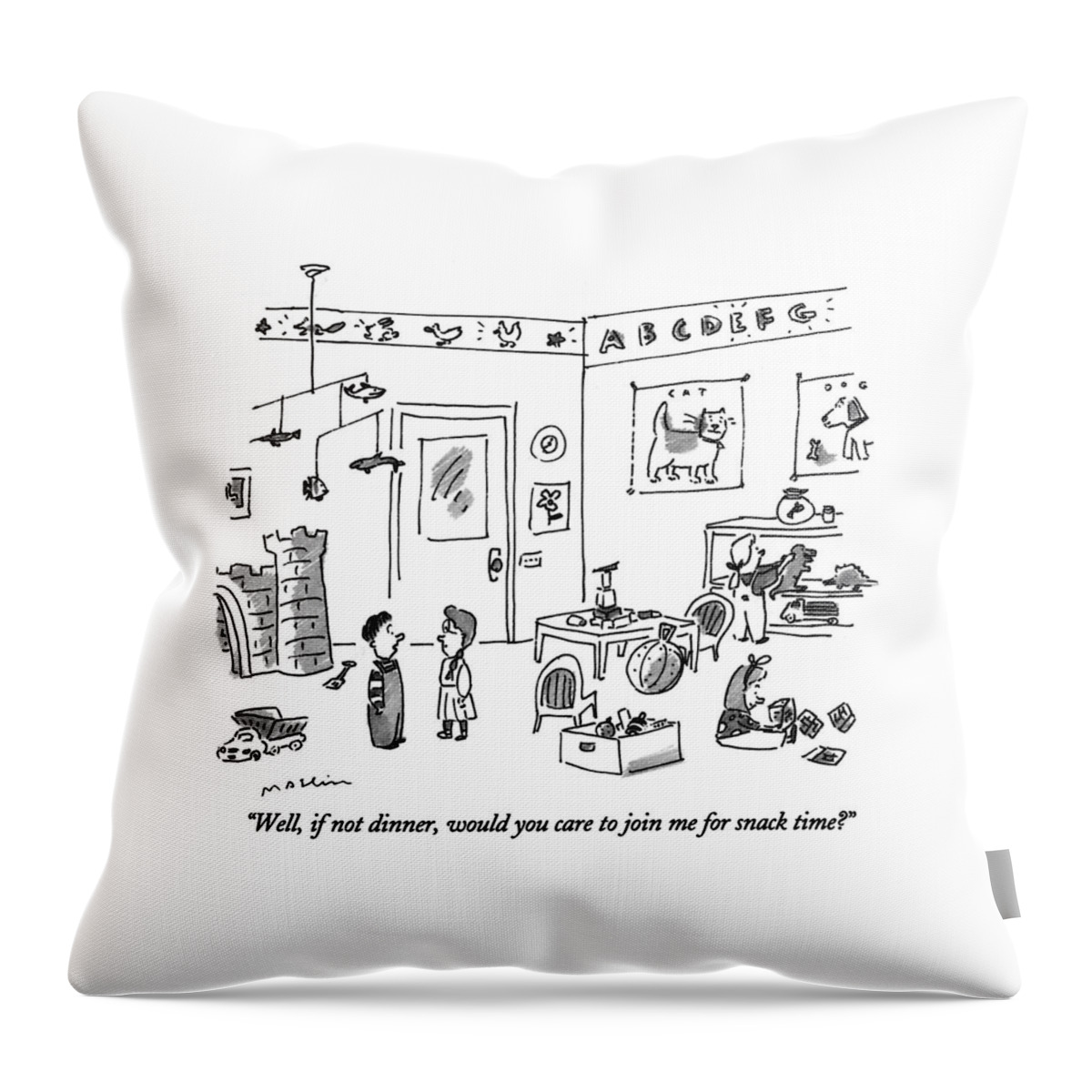 Well, If Not Dinner, Would You Care To Join Throw Pillow