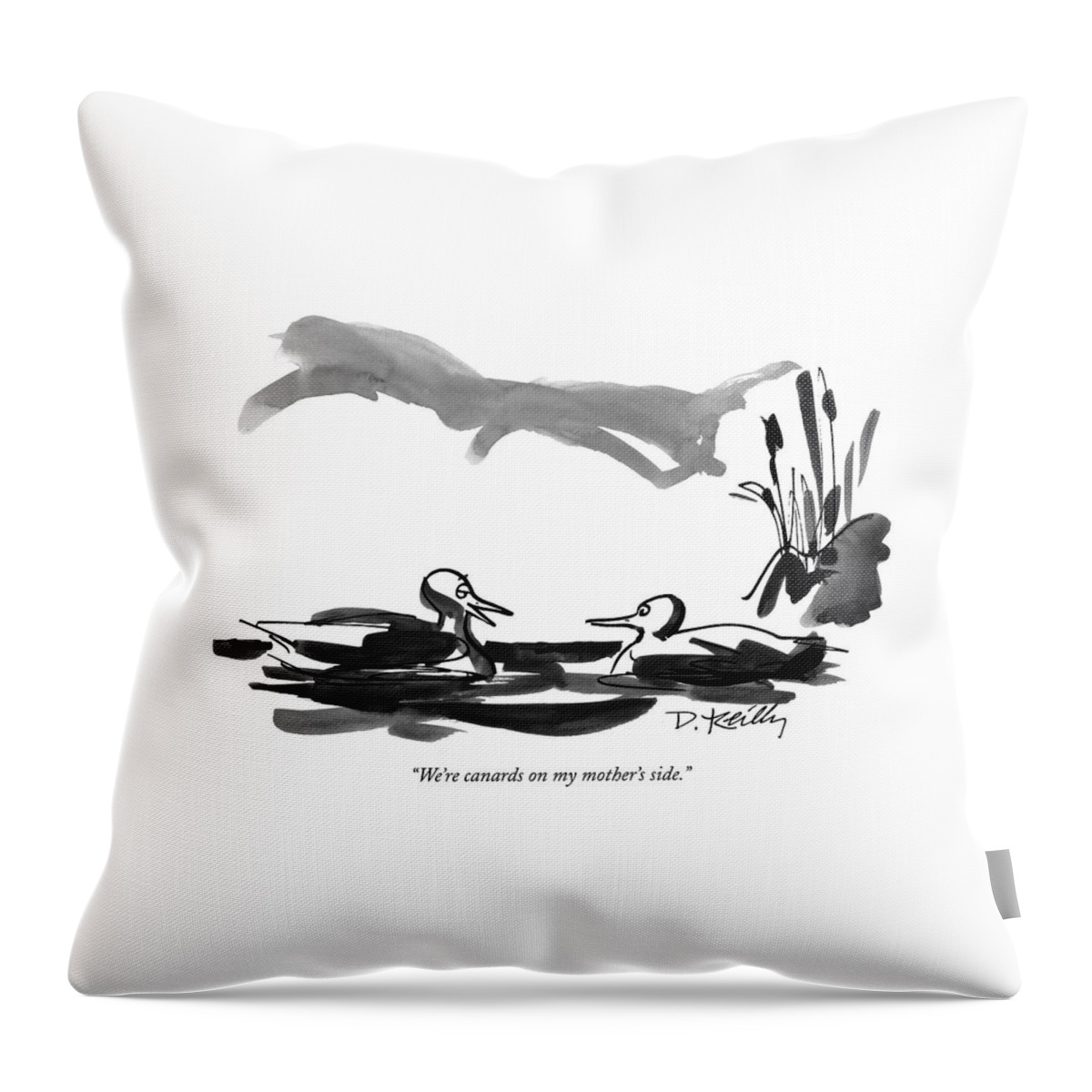 We're Canards On My Mother's Side Throw Pillow
