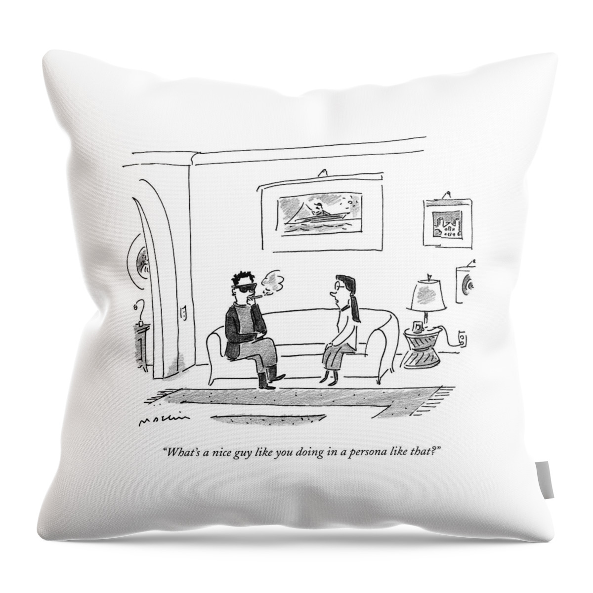 What's A Nice Guy Like You Doing In A Persona Throw Pillow