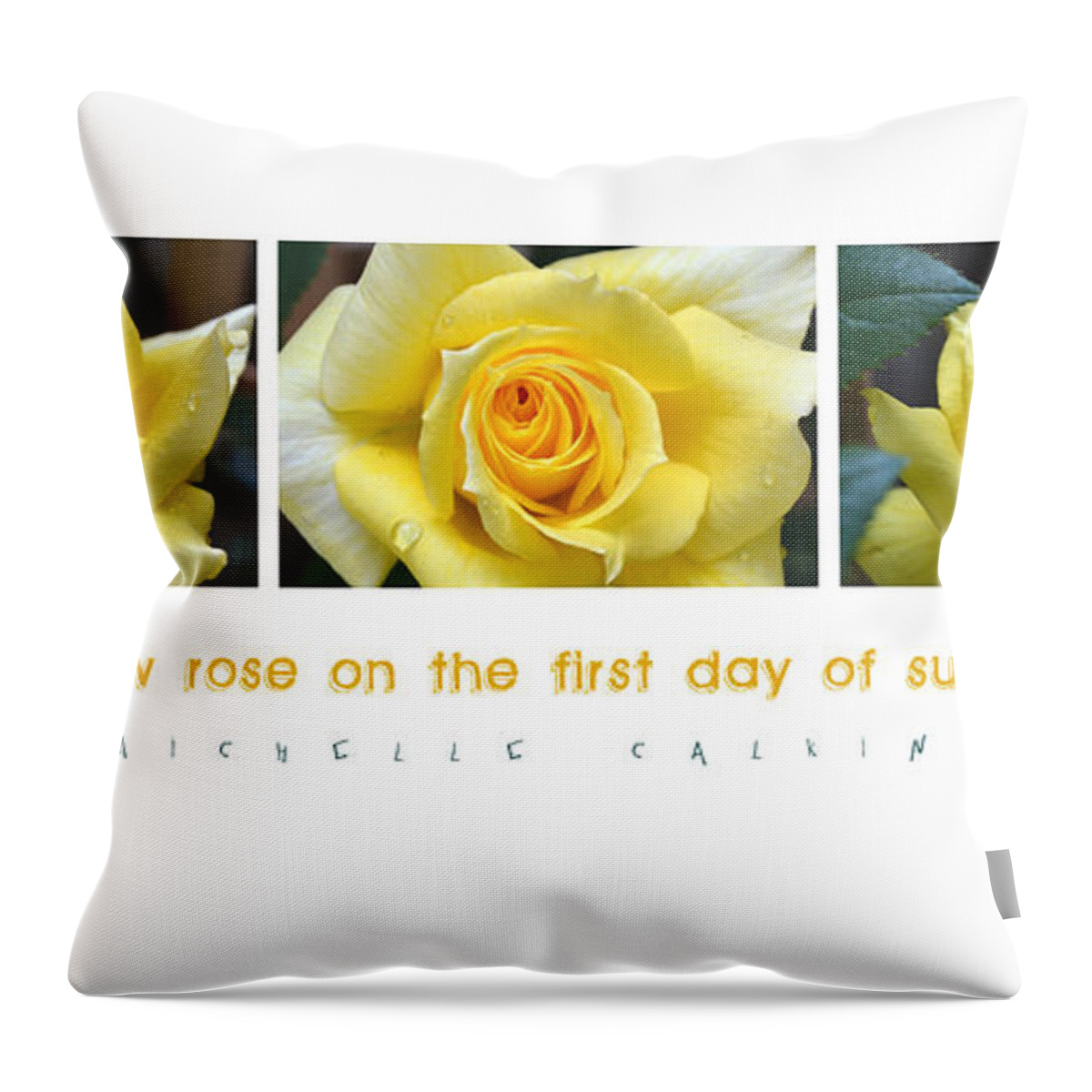 Rose Throw Pillow featuring the photograph Yellow Rose on the First Day of Summer by Michelle Calkins