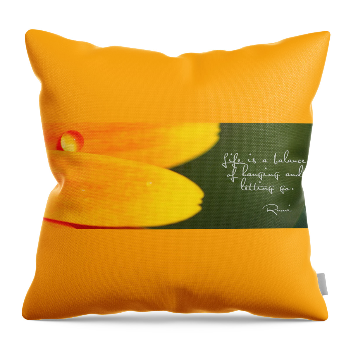 Macro Throw Pillow featuring the photograph Life is...with quote #1 by Rebecca Cozart