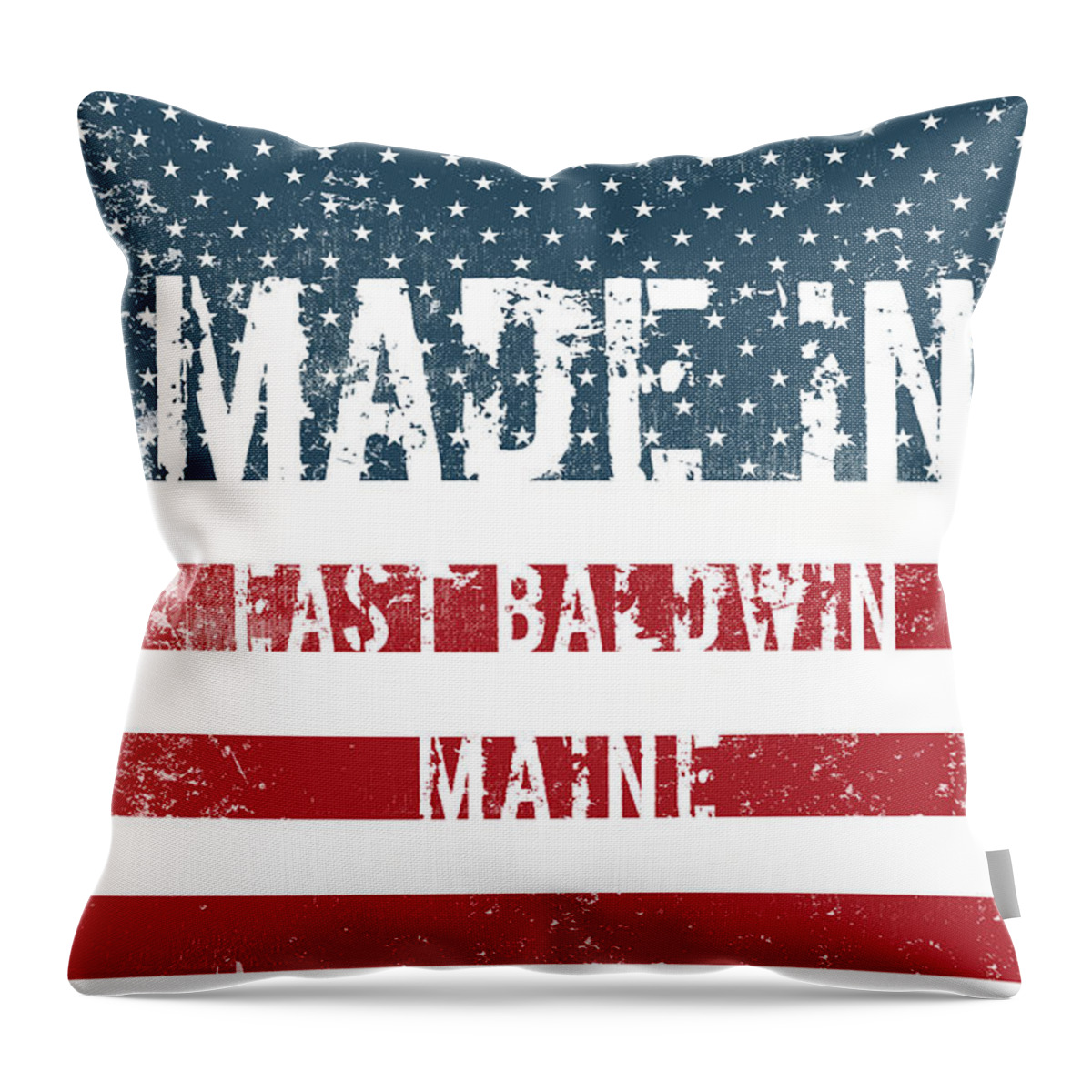 East Baldwin Throw Pillow featuring the digital art Made in East Baldwin, Maine #1 by Tinto Designs
