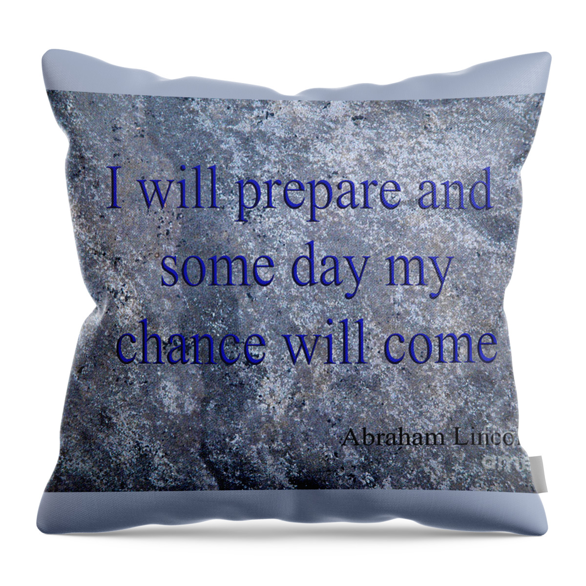 Quote Throw Pillow featuring the mixed media Abraham Lincoln #5 by Ed Taylor
