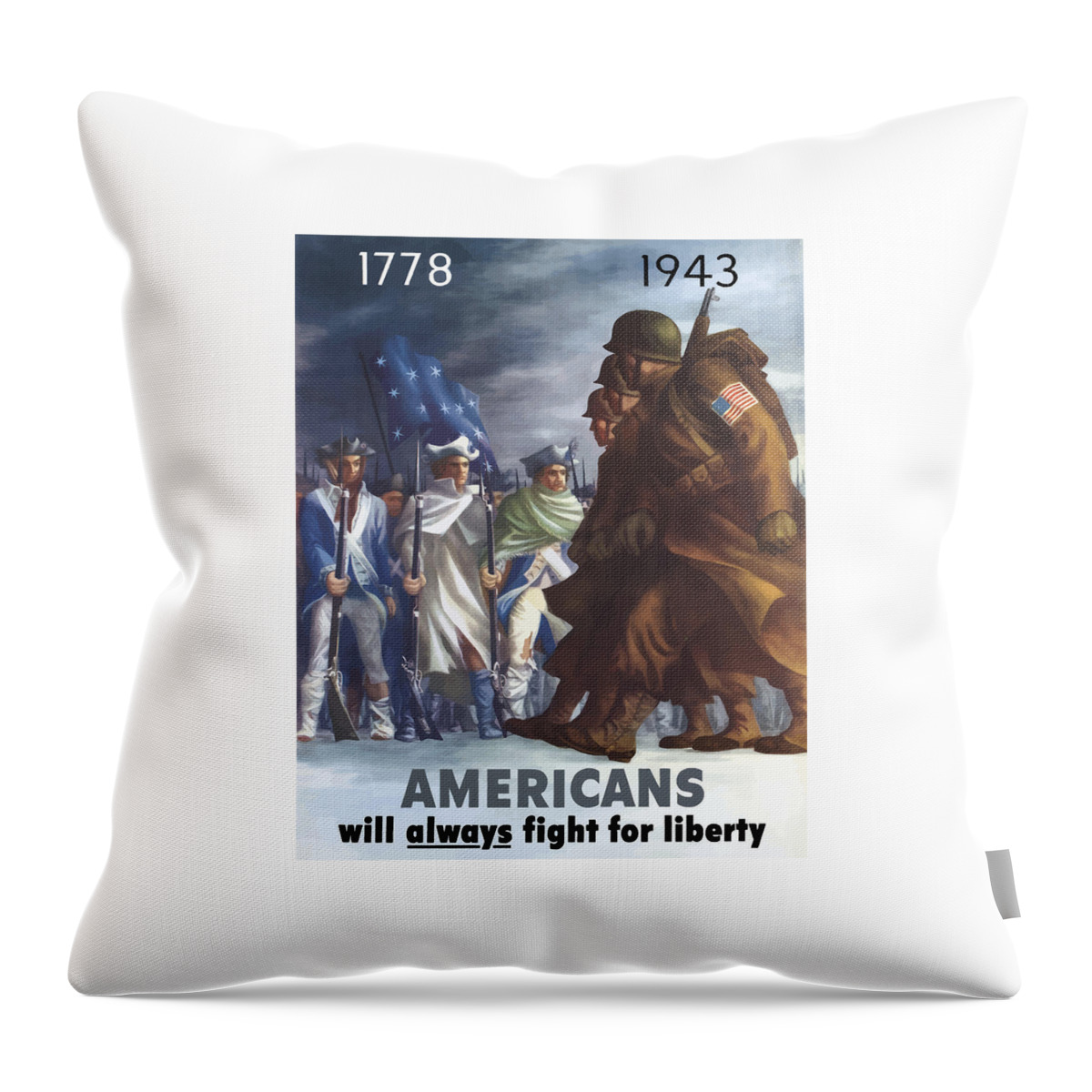 Propaganda Throw Pillow featuring the painting Americans Will Always Fight For Liberty by War Is Hell Store