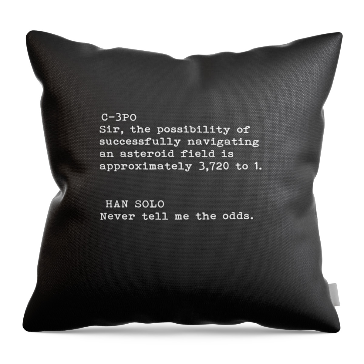 Star Wars Throw Pillow featuring the photograph Never Tell Me The Odds by Mark Rogan