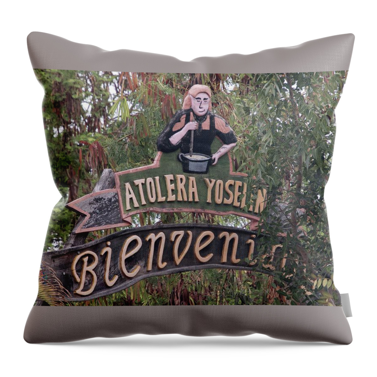 Sign Throw Pillow featuring the photograph Atolera Yoselin - 1 by Hany J