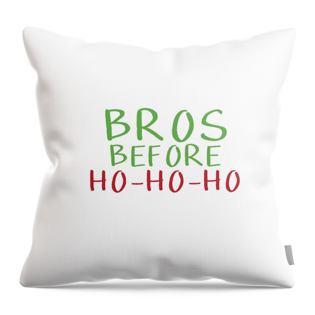 Christmas Throw Pillow featuring the digital art Bros Before Ho Ho Ho- Art by Linda Woods by Linda Woods