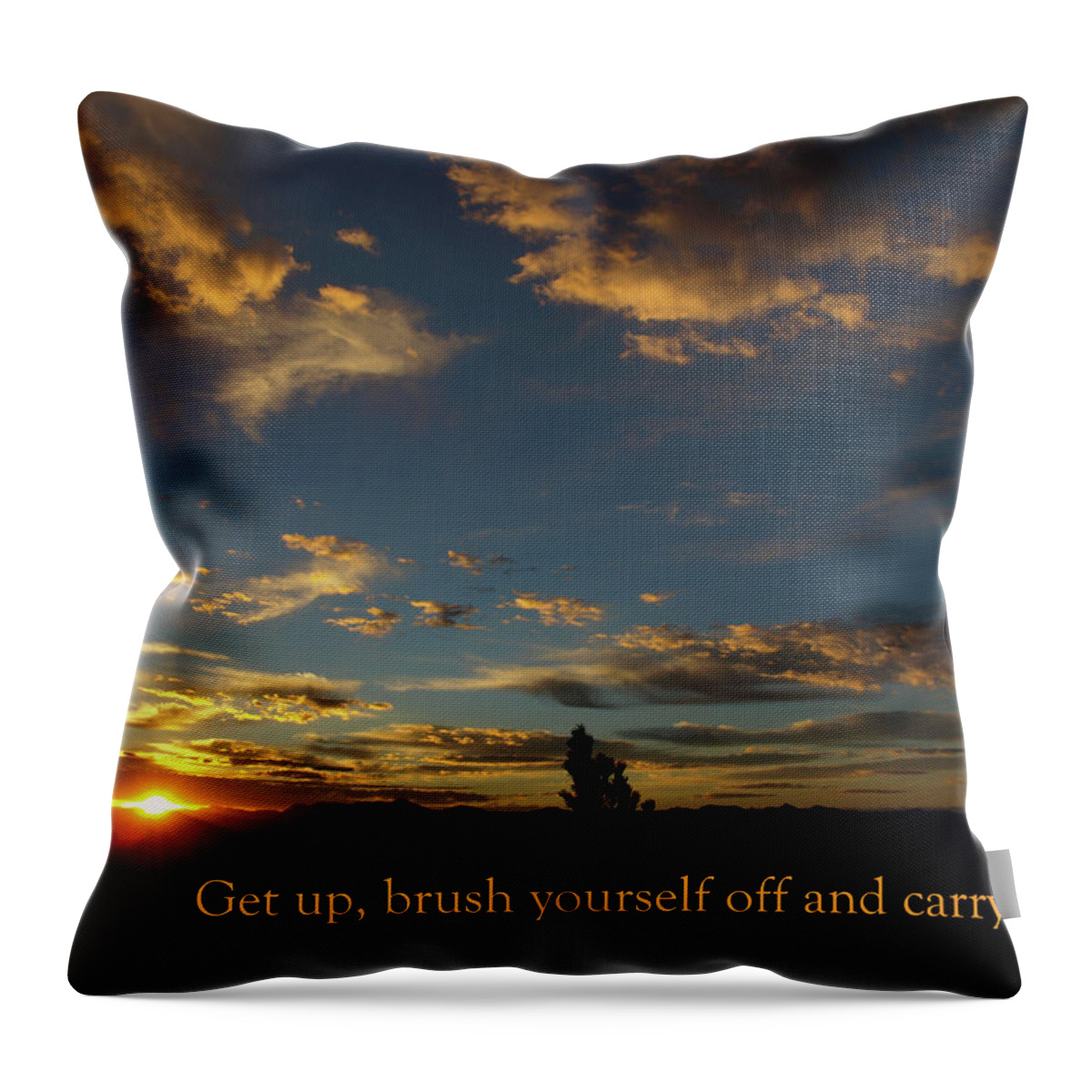 Sunrise Throw Pillow featuring the photograph Carry On Sunrise by DeeLon Merritt