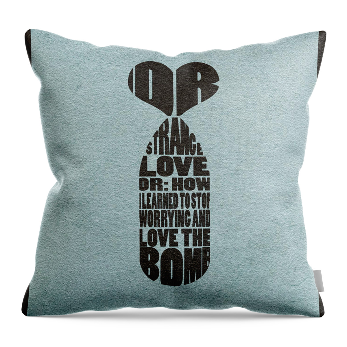Dr. Strangelove Or: How I Learned To Stop Worrying And Love The Bomb Throw Pillow featuring the digital art Dr. Strangelove or How I Learned to Stop Worrying and Love the Bomb by Inspirowl Design