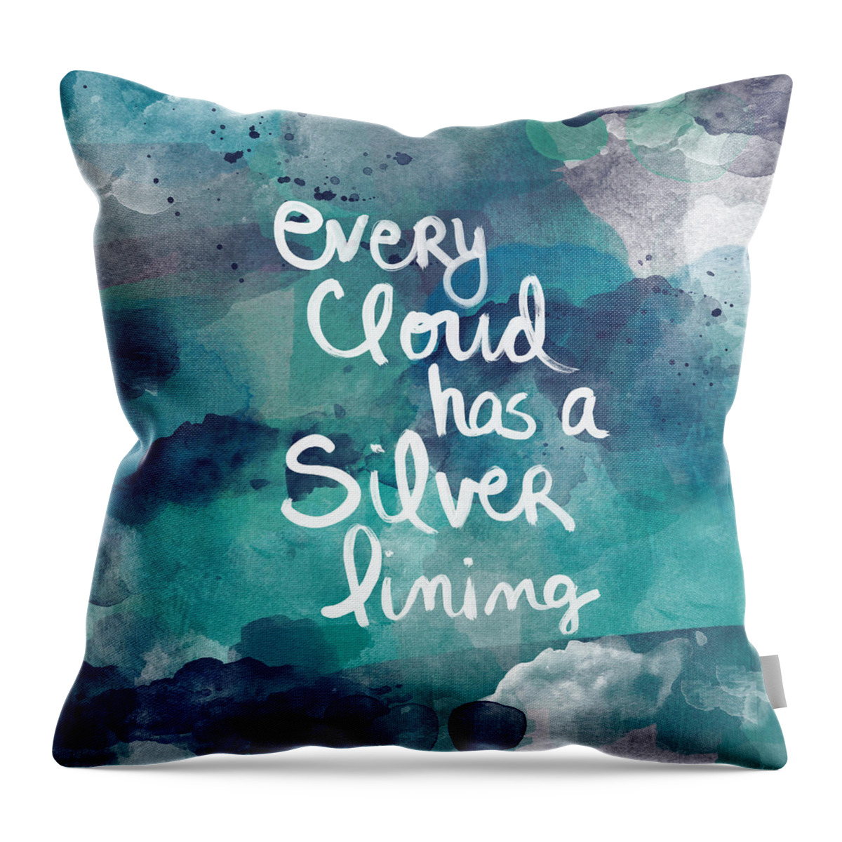 Cloud Skywater Watercolor Blue Indigonavy White Calligraphy Script Quote Words Every Cloud Has A Silver Lining Inspiration Motivation Abstract Watercolor Bedroom Art Kitchen Art Living Room Art Gallery Wall Art Art For Interior Designers Hospitality Art Set Design Wedding Gift Art By Linda Woods Throw Pillow featuring the painting Every Cloud by Linda Woods