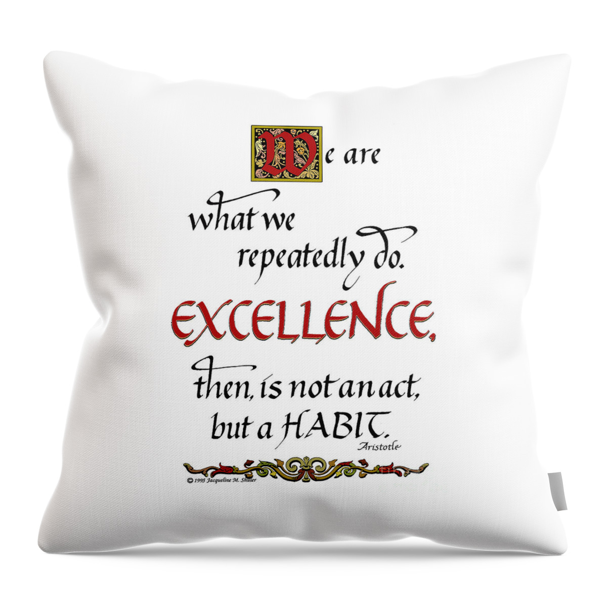 Motivation Throw Pillow featuring the drawing Excellence by Jacqueline Shuler