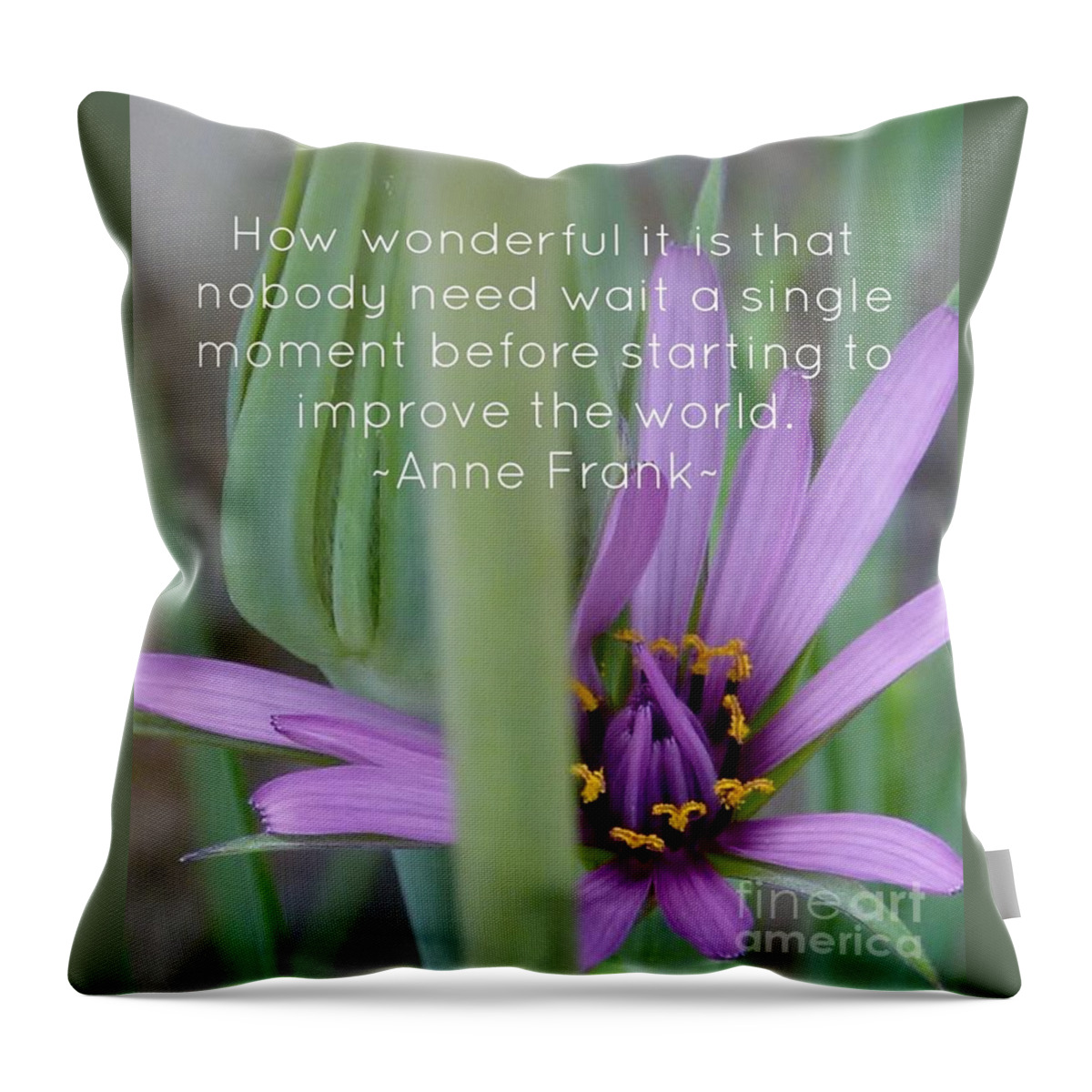 Fairy Wish Flower Anne Frank Quote Throw Pillow featuring the photograph Fairy Wish Flower Quote by Susan Garren
