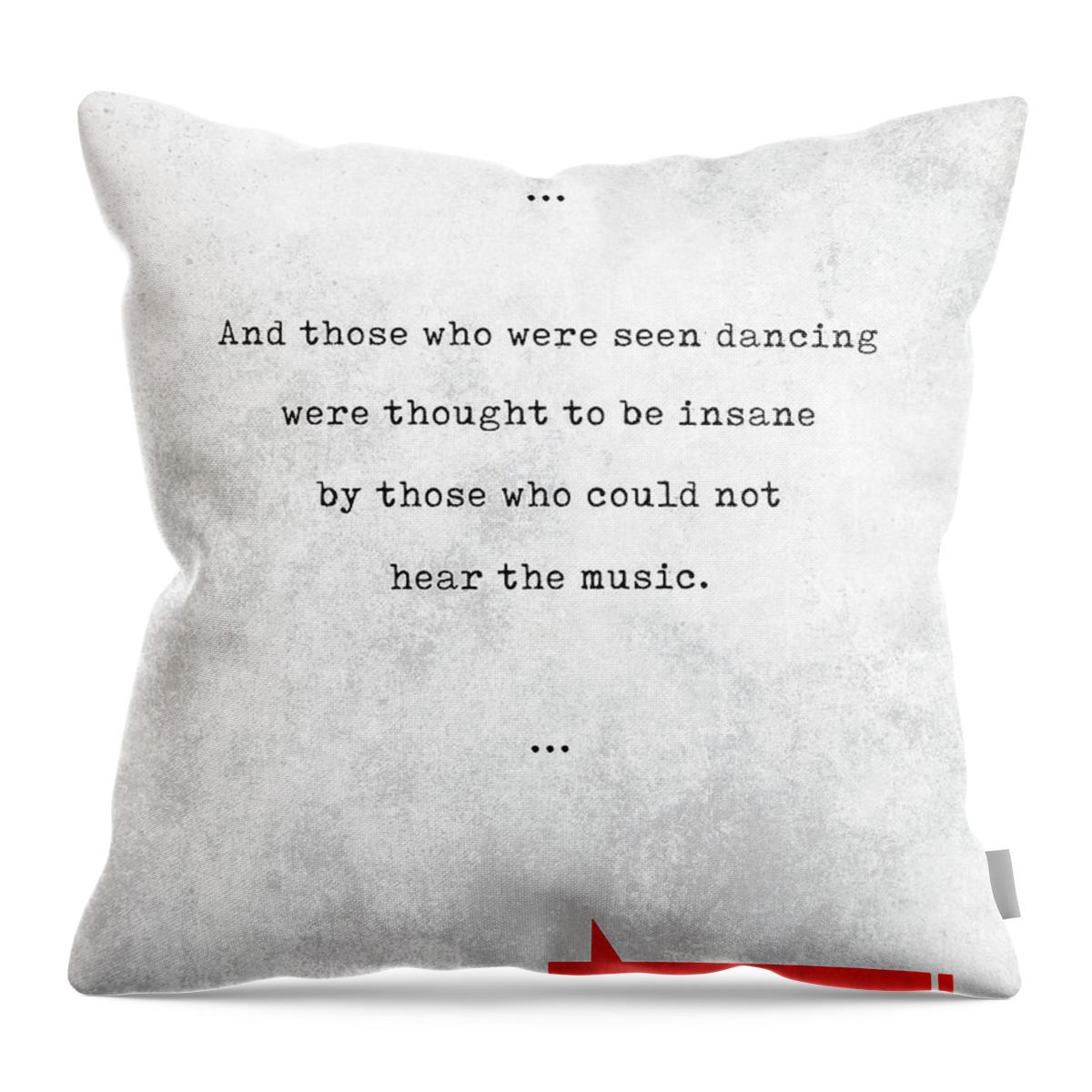 Friedrich Nietzsche Throw Pillow featuring the mixed media Friedrich Nietzsche Quotes - Literary Quotes - Book Lover Gifts - Typewriter Quotes by Studio Grafiikka