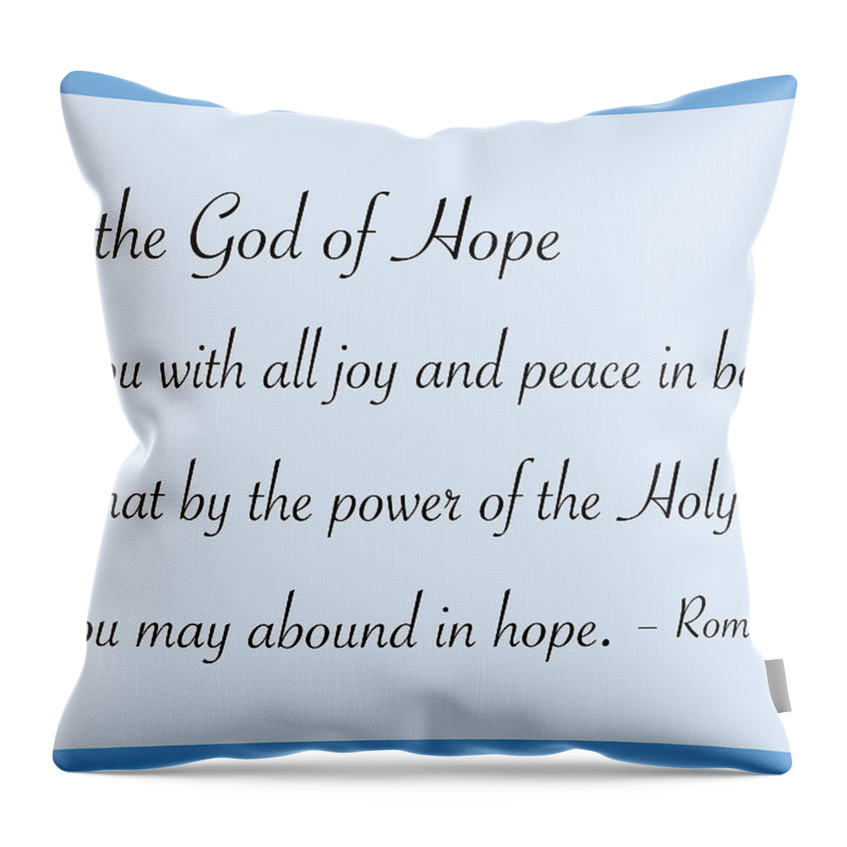 Quote Throw Pillow featuring the drawing God of Hope by Greg Joens