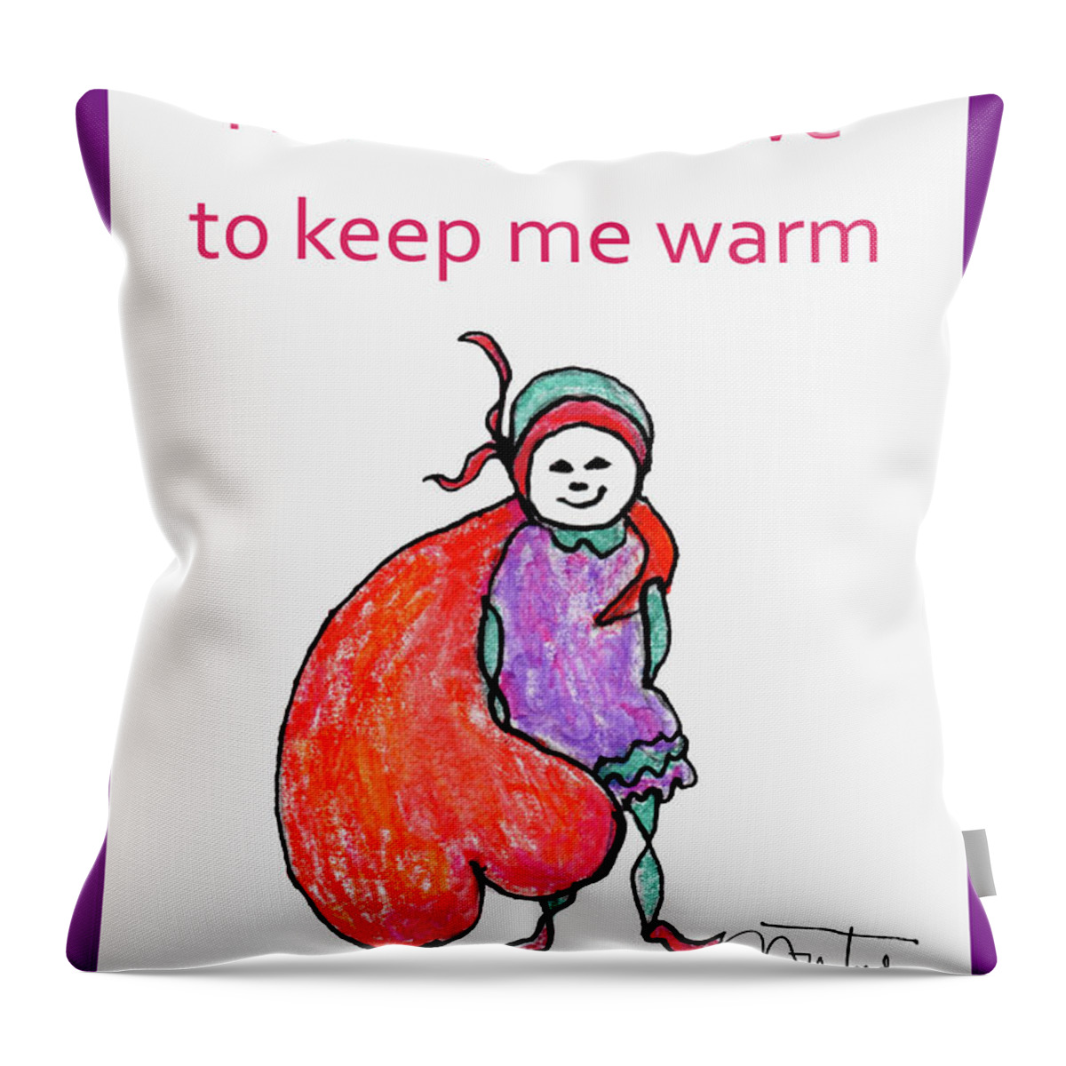 Waiting Throw Pillow featuring the drawing I have your Love to Keep Me Warm by Norma Warden