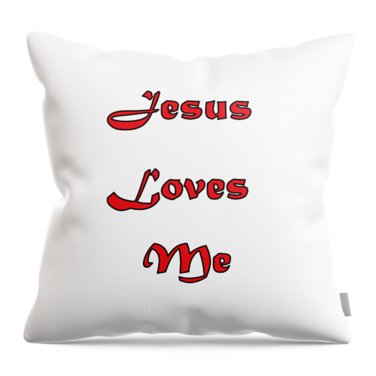 Love Throw Pillow featuring the digital art Jesus Loves Me by Judy Hall-Folde