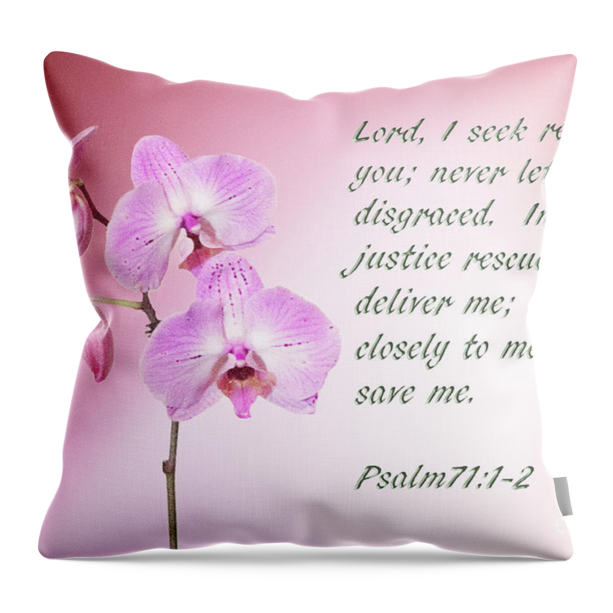Flowers Throw Pillow featuring the photograph Light Pink Orchid Psalms 71 by Linda Phelps