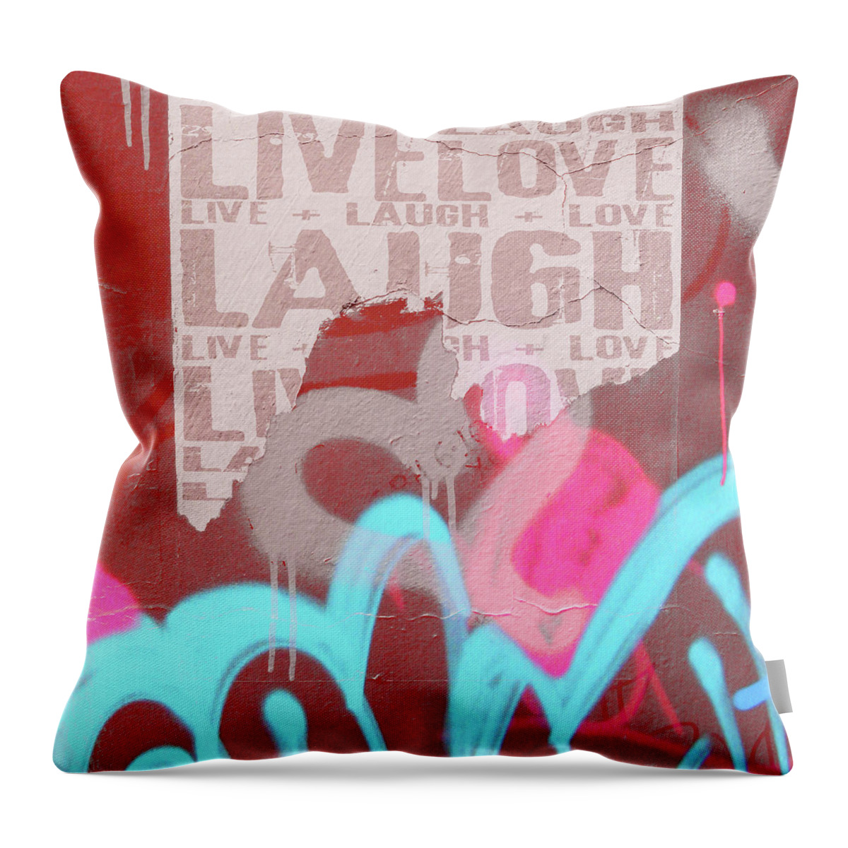 Urban Throw Pillow featuring the photograph Live Laugh Love by Roseanne Jones