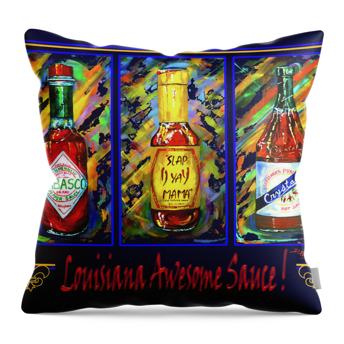Louisiana Hot Sauce Throw Pillow featuring the painting Louisiana Awesome Sauces by Dianne Parks