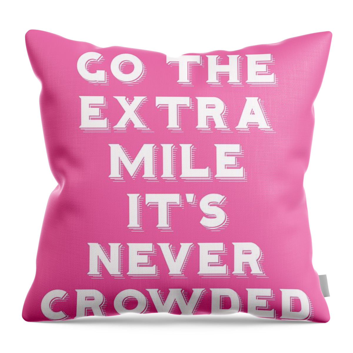 Motivational Throw Pillow featuring the painting Motivational - go the extra mile it's never crowded b by Celestial Images