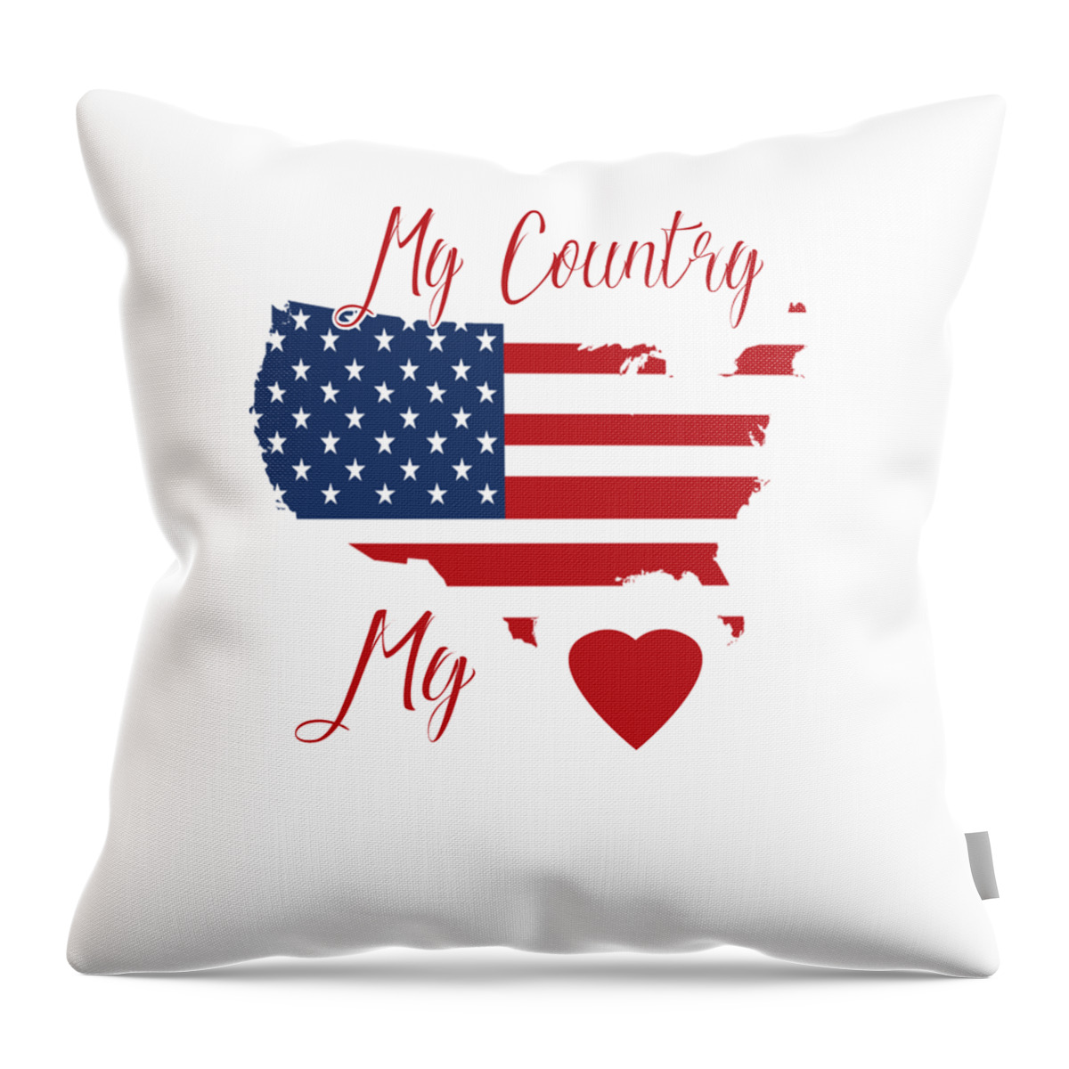 Country; Heart; Love; Pride; Proud To Be An American; Flag; Us Flag; American Flag; Patriotic; Love Of Country; American Pride; Map; Map Of America; Patriot; Red; White; Blue; Red White And Blue Throw Pillow featuring the digital art My Country My Heart by Judy Hall-Folde