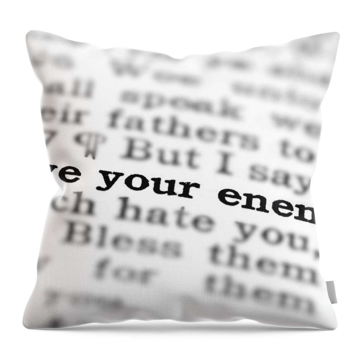 Belief Throw Pillow featuring the photograph New Testament Scripture Quote Love Your Enemies by Lane Erickson