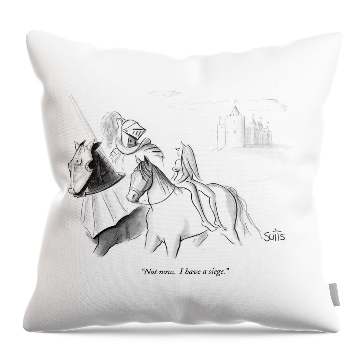Not Now I Have A Siege Throw Pillow