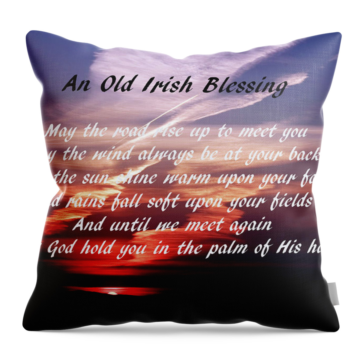 Placard Throw Pillow featuring the photograph Old Irish Blessing #4 by Aidan Moran