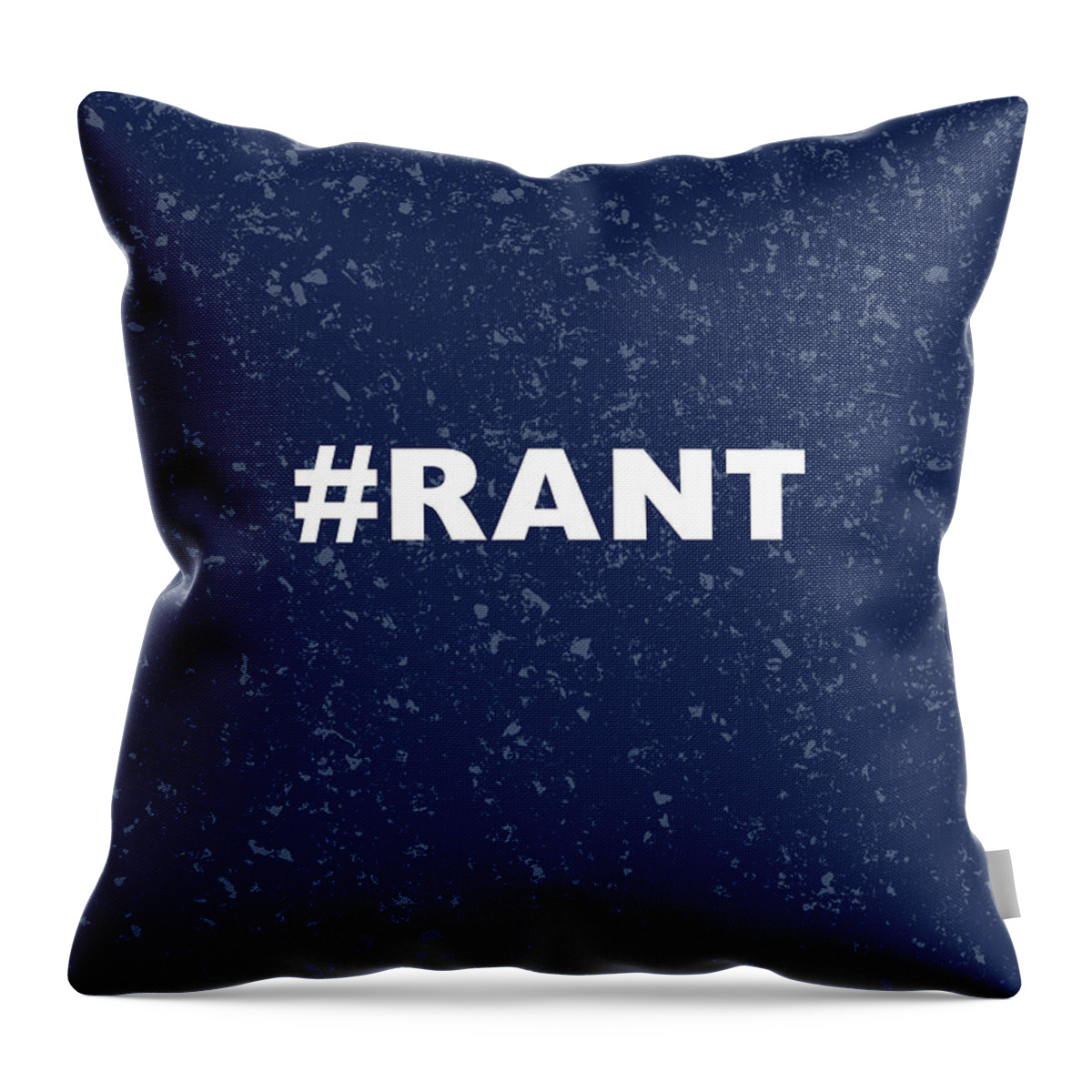 Hashtag Rant Throw Pillow featuring the digital art Rant Journal- Art by Linda Woods by Linda Woods