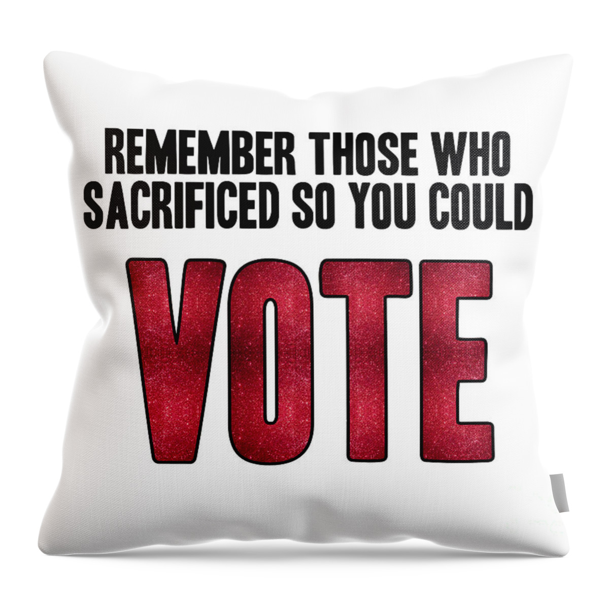 Voting Throw Pillow featuring the digital art Remember those who sacrificed so you could vote by L Machiavelli