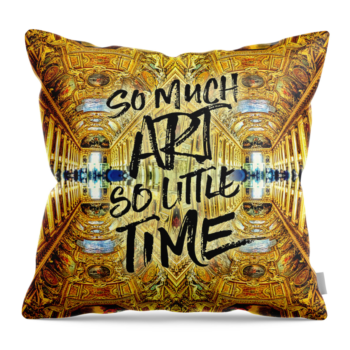 So Much Art Throw Pillow featuring the photograph So Much Art So Little Time Apollo Gallery Louvre Paris by Beverly Claire Kaiya