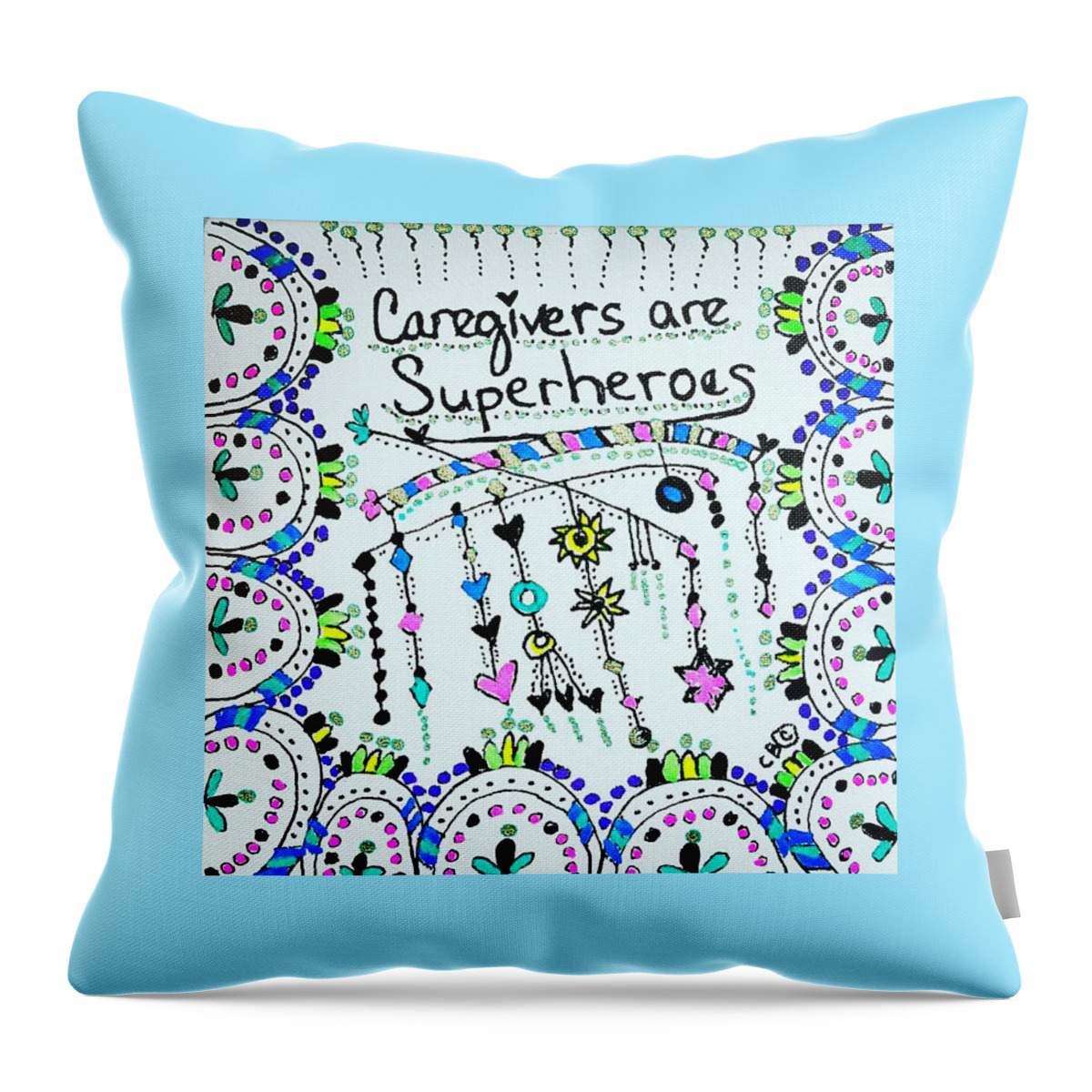 Caregiver Throw Pillow featuring the drawing Super Hero by Carole Brecht